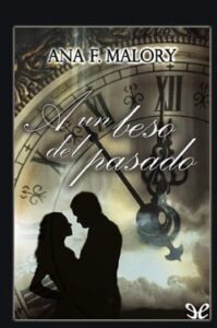 a un beso del pasado