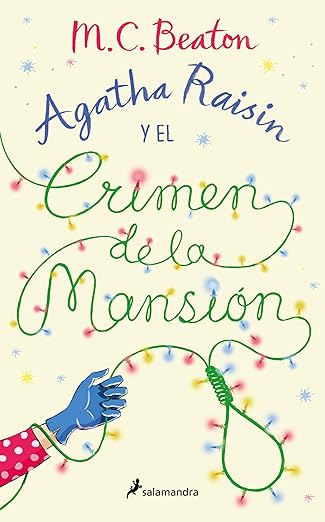 Agatha Raisin y el crimen de la mansión (Agatha Raisin 10)