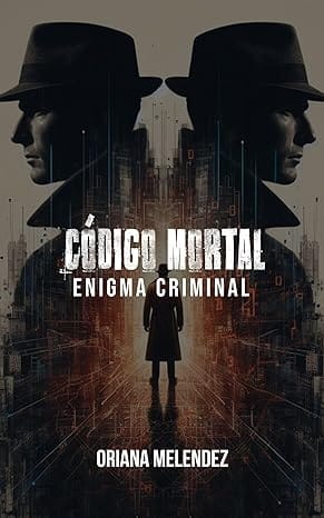 Código mortal. Enigma criminal