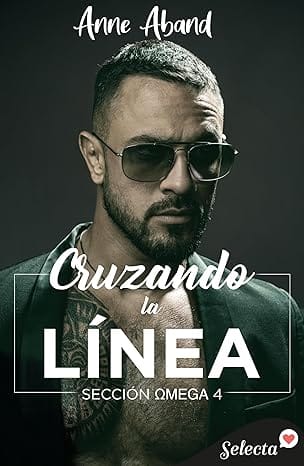 Cruzando la línea (Sección Omega #04)