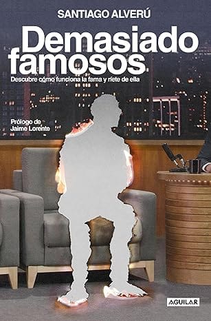 Demasiado famosos