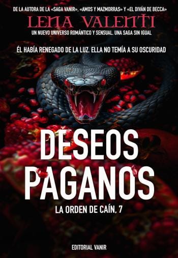 Deseos paganos (La orden de Caín 7)