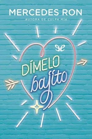 Dímelo bajito (Dímelo 1)