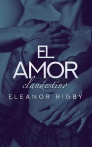 el amor clandestino 8