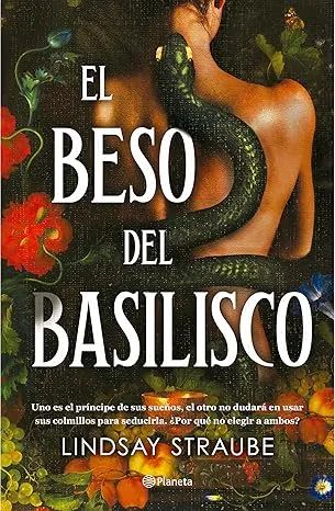 El beso del basilisco