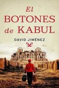 el botones de kabul david jimenez garcia