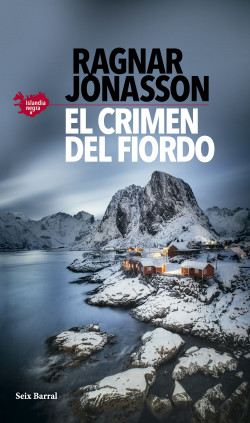El crimen del fiordo (Islandia Negra 6)