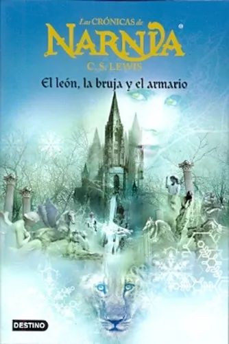 El león, la bruja y el armario (Las Crónicas de Narnia 1)