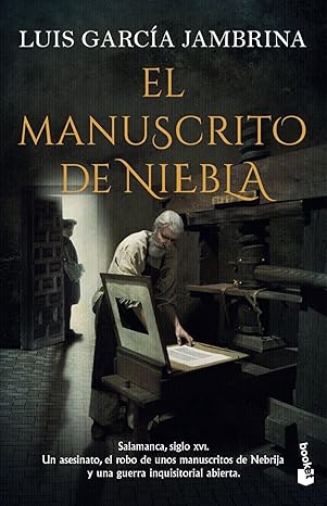 El manuscrito de niebla (Fernando de Rojas 6)