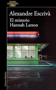 el misterio hannah larson