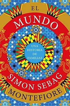 El mundo – Simon Sebag Montefiore