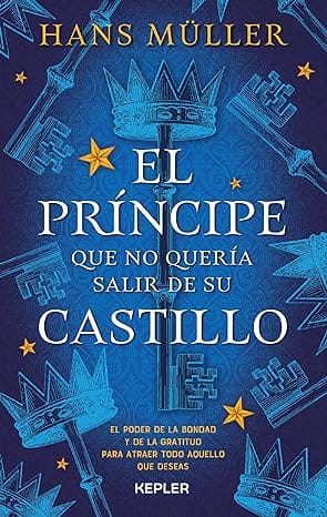 El príncipe que no quería salir de su castillo