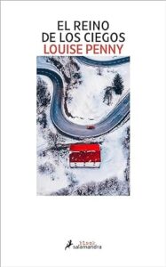 el reino de los ciegos inspector armand gamache 14