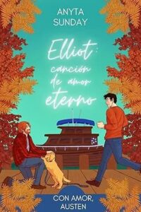 elliot cancion de amor eterno