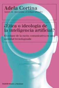 etica o ideologia de la inteligencia artificial