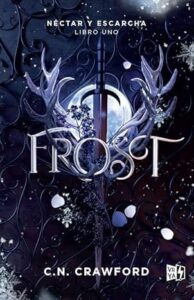 frost nectar y escarcha 1