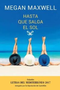 hasta que salga el sol megan maxwell descargar epub gratis