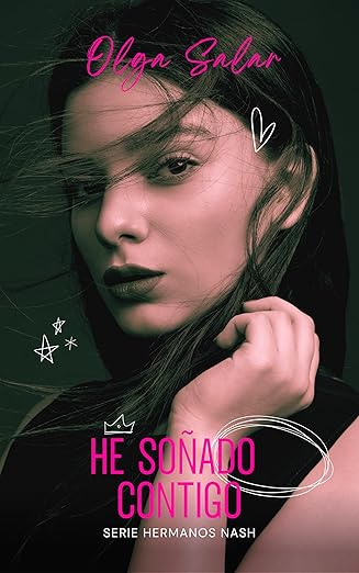 He soñado contigo (Hermanos Nash 1)