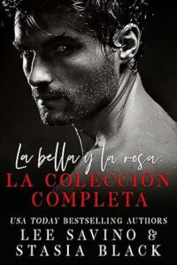 la bella y la rosa la coleccion completa