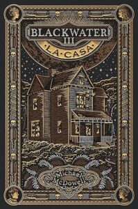 la casa blackwater 3