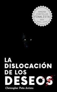 la dislocacion de los deseos la trilogia del fracaso 1