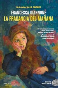 la fragancia del manana 2
