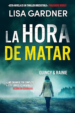 La hora de matar (Quincy & Rainie 4)