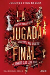 la jugada final una herencia en juego 3