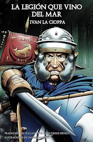 La legion que vino del mar