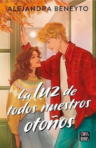 la luz de todos nuestros otonos