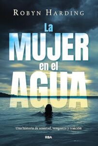 la mujer en el agua