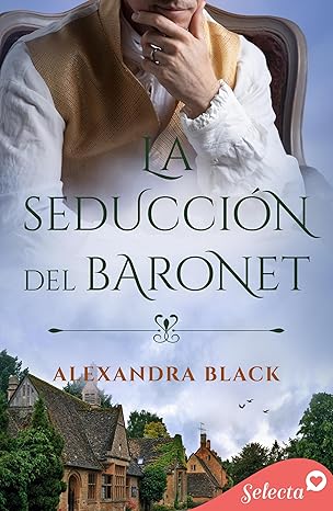 La seducción del baronet