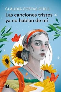 las canciones tristes ya no hablan de mi