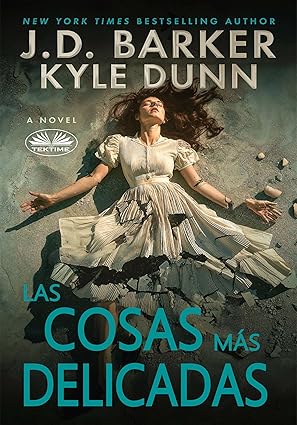 Las Cosas Más Delicadas