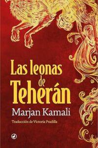 las leonas de teheran