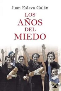los anos del miedo
