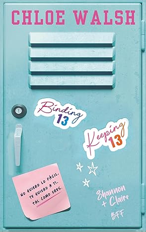 Los Chicos de Tommen: Binding 13 y Keeping 13