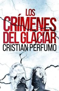 los crimenes del glaciar