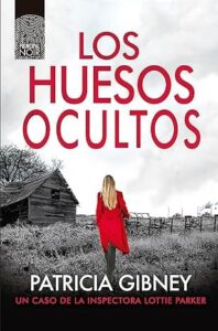 los huesos ocultos lottie parker 10