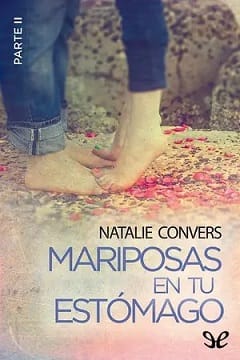 Mariposas en tu estómago (Parte 2) – Natalie Convers