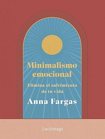 Minimalismo emocional