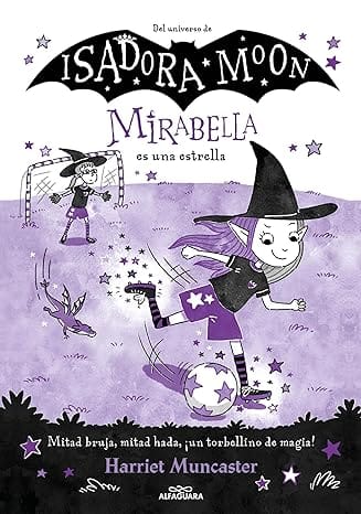 Mirabella es una estrella (Mirabella 8)