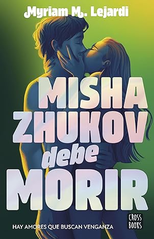 Misha Zhukov debe morir (Reality 2)