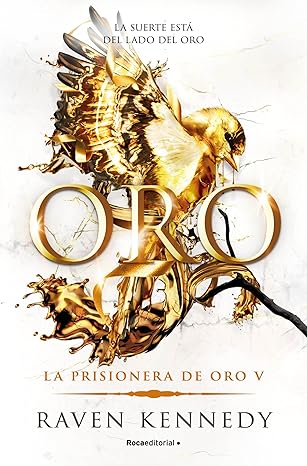 Oro (La Prisionera de Oro 5)