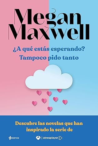 Pack ¿A qué estás esperando? + Tampoco pido tanto