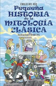pequena historia de la mitologia clasica