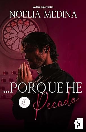 … Porque he pecado (Dark Romance 2)