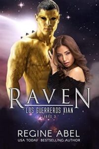 raven los guerreros xian 3 regine abel