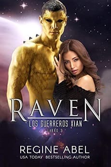Raven (Los Guerreros Xian #3) – Regine Abel
