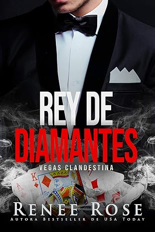 Rey de diamantes (Vegas Clandestina 1)